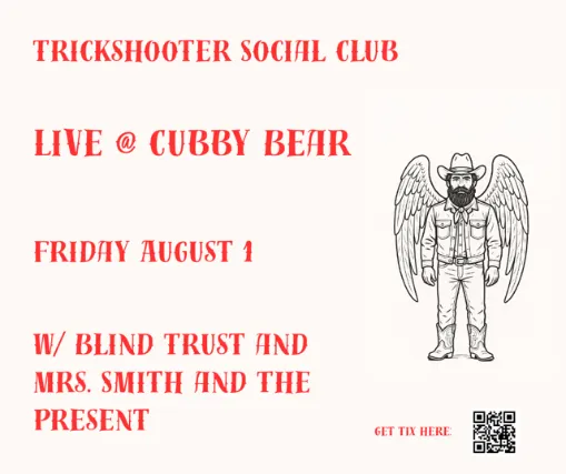 Trickshooter Social Club w/ Blind Trust, Mrs. Smith And The Present