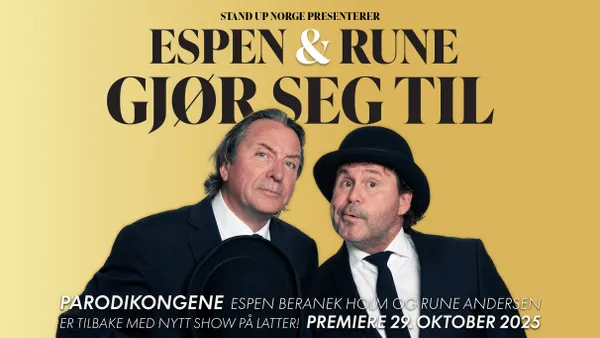  Espen og Rune gjør seg til - med Espen Beranek Holm og Rune Andersen