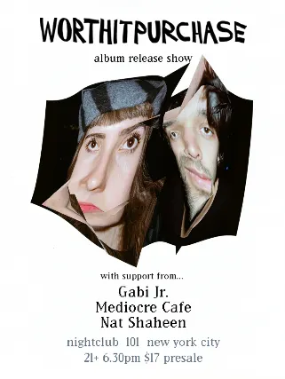 worthitpurchase, Gabi JR, Nat Shaheen, Mediocre Cafe