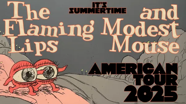 XRT Presents - The Flaming Lips and Modest Mouse with Friko