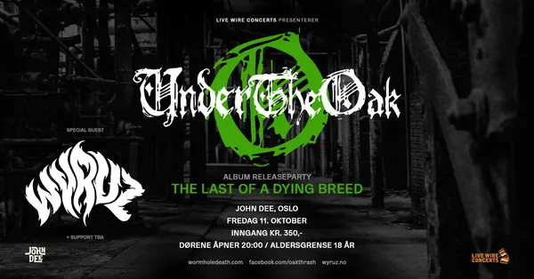 Under the Oak + Wyruz