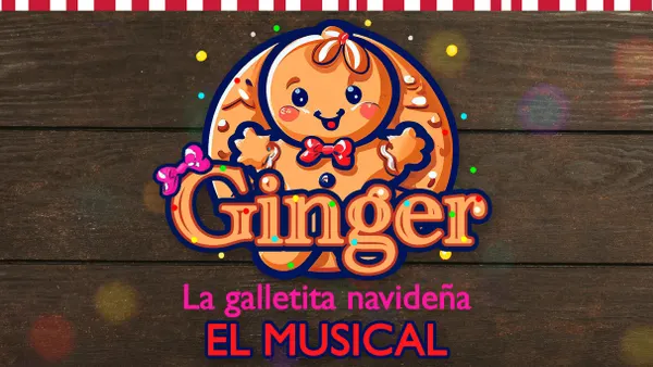 GINGER La galletita navidena el musical