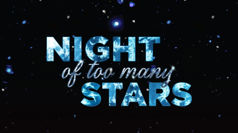 Night of Too Many Stars