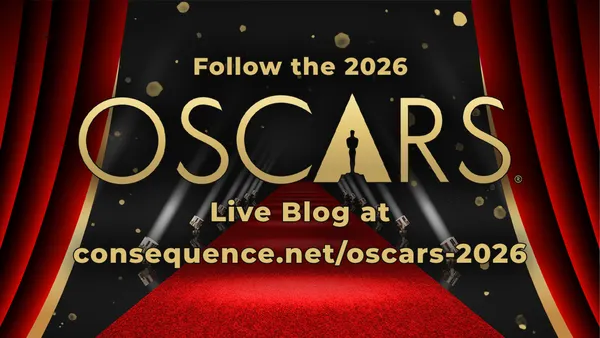 Consequence Is Live Blogging the 2026 Oscars: Here’s How to Follow Along