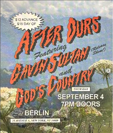 Gavin Sultan ? After Ours ? God's Country