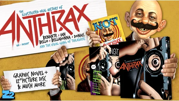 Anthrax and Z2 Announce “NOT: The Illustrated Oral History of Anthrax” Graphic Album