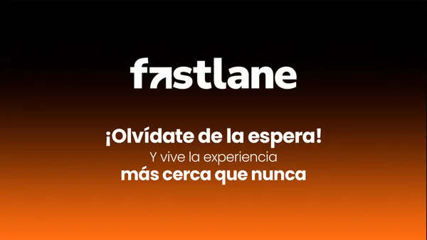 Juntos Fast Lane GRAL B (Boleto de evento no incluido)