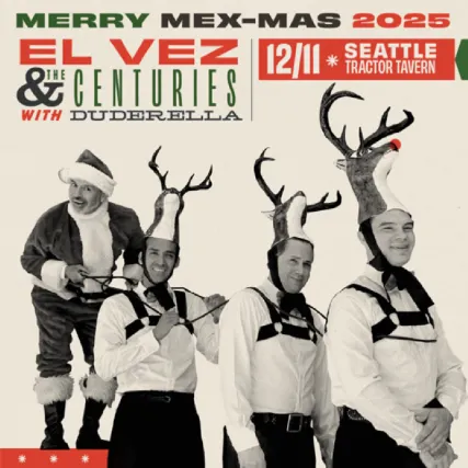 El Vez & The Centuries w/ Duderella - Merry Mex-Mas 2025 (partially seated)