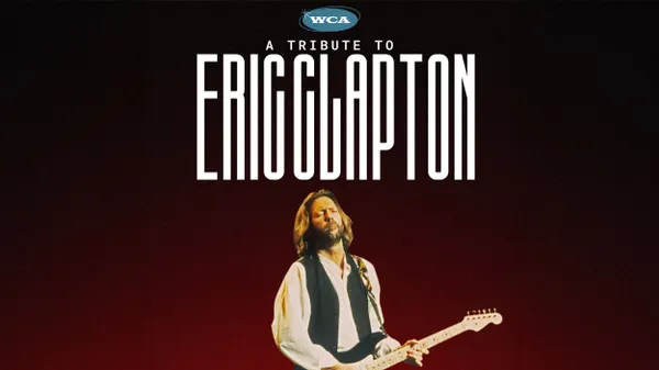 A Tribute to Eric Clapton
