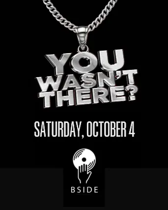 YOU WASN'T THERE: THE MIXTAPE PARTY