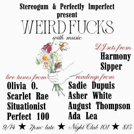 Weird Fucks with Music: Live Music and Readings