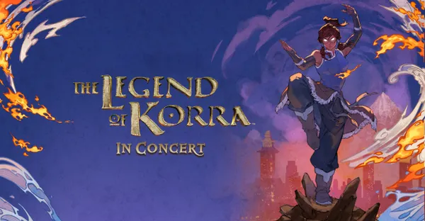 THE LEGEND OF KORRA IN CONCERT