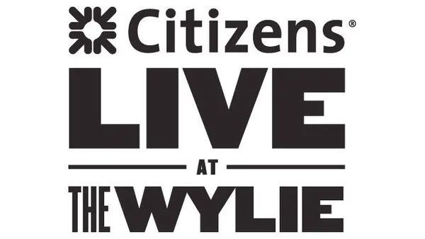 Citizens Live at The Wylie
