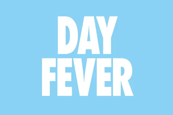 Day Fever - Cardiff Tramshed