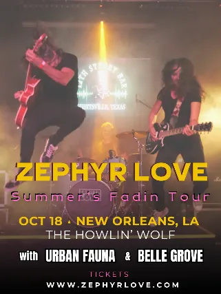 Zephyr Love w/ Urban Fauna & Belle Grove