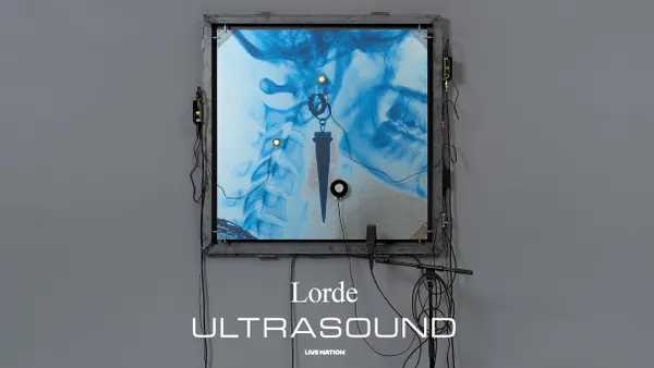 Lorde - Ultrasound