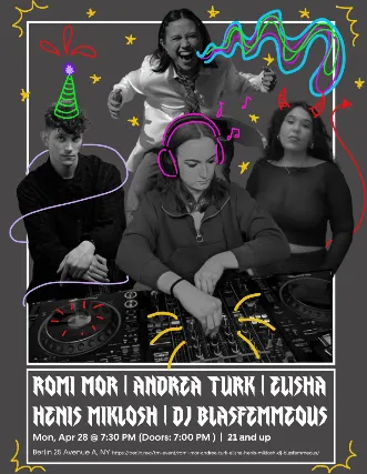 Romi Mor | Andrea Turk | Elisha Henis Miklosh | DJ Blasfemmeous