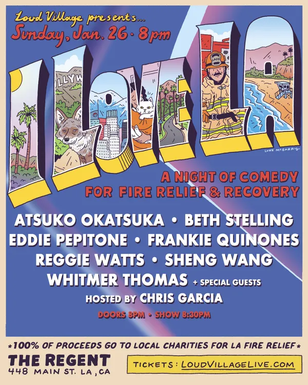 I LOVE LA: a Night of Comedy for Fire Relief & Recovery