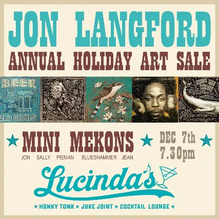 Jon Langford Holiday Art Sale + Mini Mekons Show