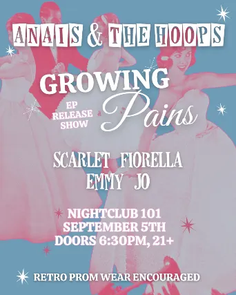 Ana?s & The Hoops, Scarlet Fiorella, Emmy Jo