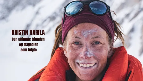 Kristin Harila - Den ultimate triumfen og tragedien som fulgte
