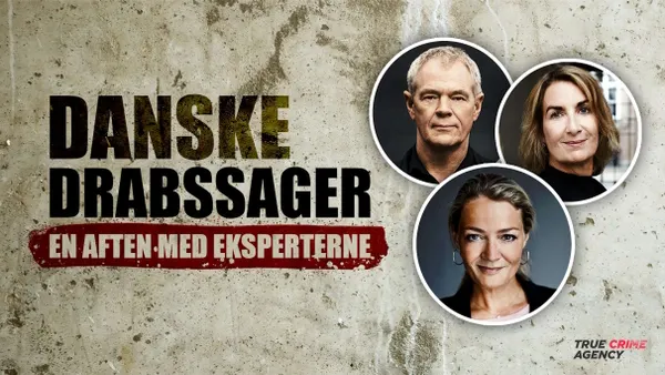 Danske Drabssager - en aften med eksperterne
