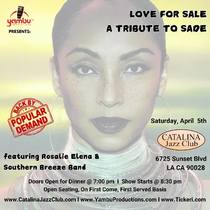 LOVE FOR SALE: A Tribute to SADE || starring Rosalie Elena and The Southern Breeze Band
