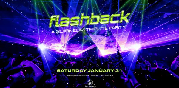 Flashback: A 2010s EDM Tribute Party