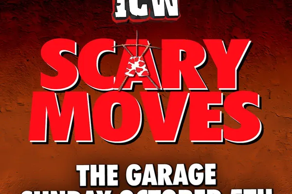 ICW: Scary Moves