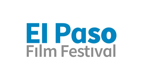 El Paso Film Festival - Texas Shorts