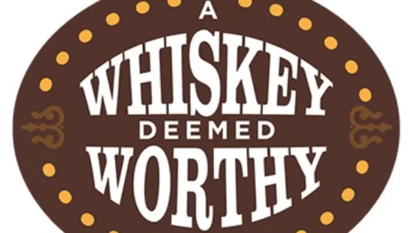 A Whiskey Deemed Worthy