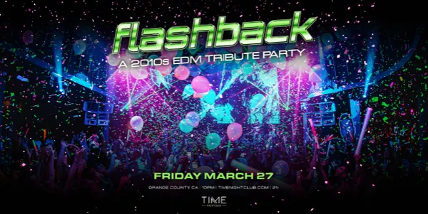 Flashback: A 2010s EDM Tribute Party
