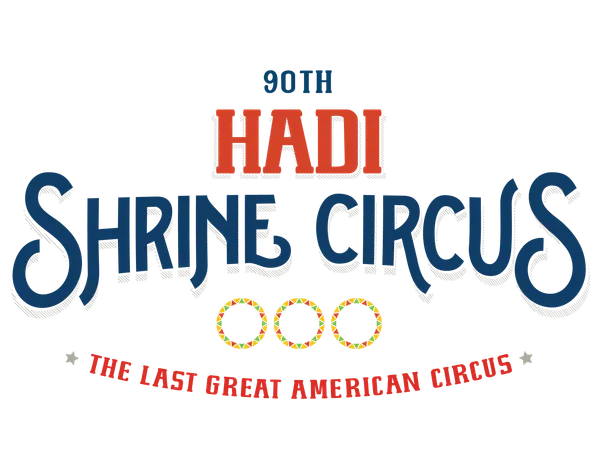 90th Annual Hadi Shrine Circus