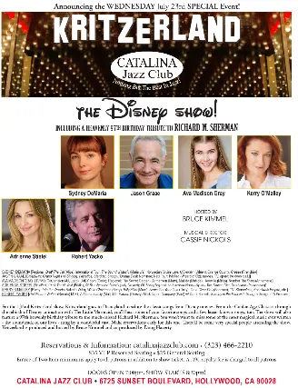 132nd KRITZERLAND show, a salute to DISNEY!!! Also, a heavenly 97th birthday salute to RICHARD M. SHERMAN !