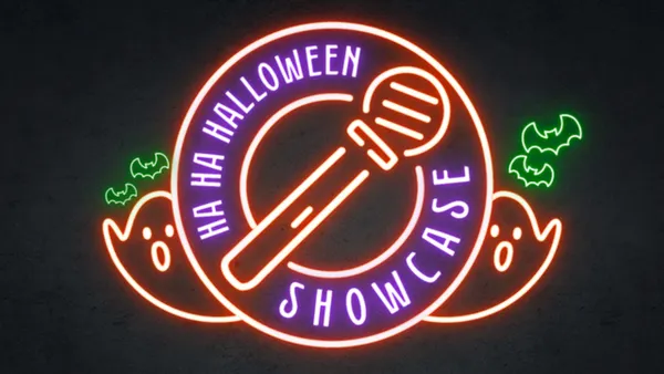 Ha Ha Halloween Showcase