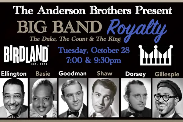 The Andersons present: BIG BAND ROYALTY