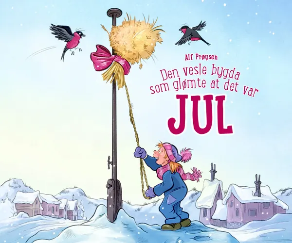 Den vesle bygda som glømte at det var jul