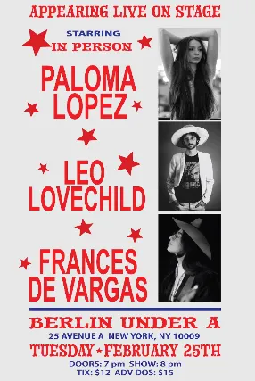 Paloma López | Leo Lovechild | Frances De Vargas
