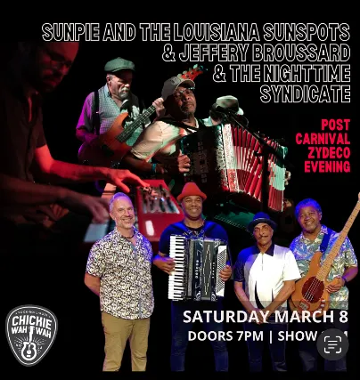 Post Carnival Zydeco Evening with Sunpie & The Sunspots and Jeffery Broussard & The Nighttime Syndicate