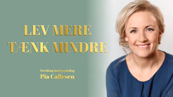 Lev Mere Tænk Mindre