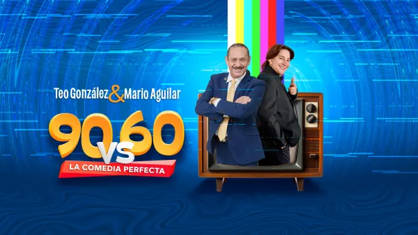 Teo Gonzalez & Mario Aguilar - " 90s Vs 60s: La Comedia Perfecta"