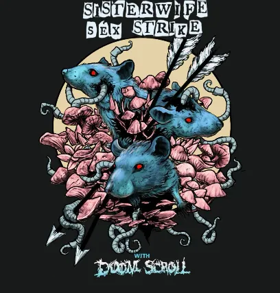 Sister Wife Ses Strike , DOOM SCROLL