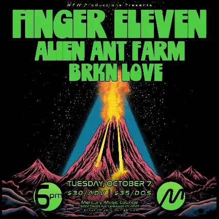 Finger Eleven + Alien Ant Farm