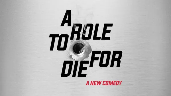 A Role to Die For