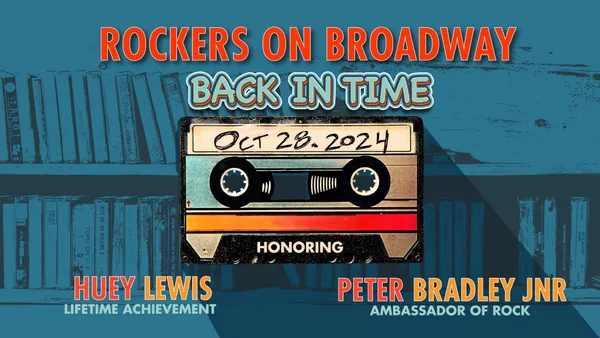 Rockers On Broadway: Back In Time honoring Huey Lewis & Peter Bradley