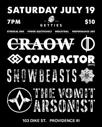 Snowbeasts, Craow, Compactor, The Vomit Arsonist