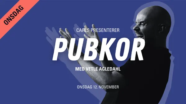 Pubkor med Vetle Agledahl