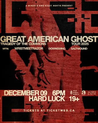 Great American Ghost w/ Wristmeetrazor, Downswing, Saltwound & Backchannel at Hard Luck Bar