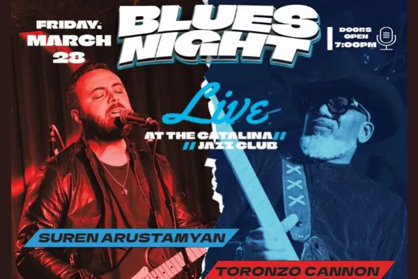 BLUES NIGHT starring SUREN ARUSTAMYAN  & TORONZO CANNON (Blues, Jazz & Rock Guitar Virtuoso)