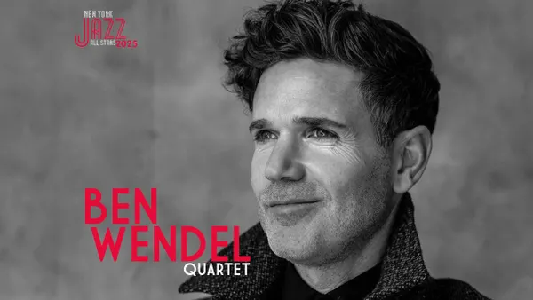 Ben Wendel Quartet - NY Jazz All Stars 2025